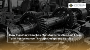 Planetary Gearbox Manufacturers - Gpro Drives